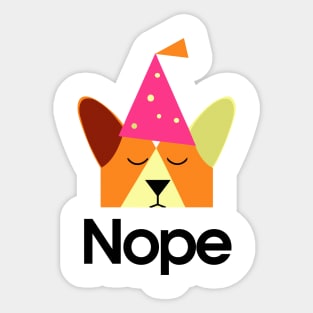 Corgi Nope Birthday Dog Owner Pembroke Welsh Corgi Funny Sticker